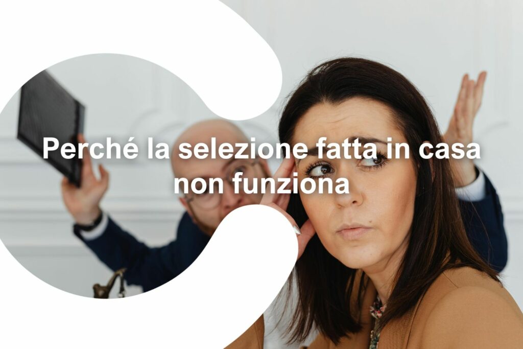 Perché affidarsi a un'agenzia di recruitment a Perugia per la ricerca e selezione del personale